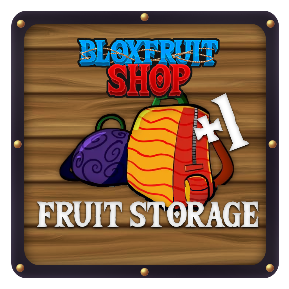 Fruit Storage – BloxFruit Store